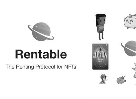 NFT 租赁协议 Rentable 宣布关闭，创始人自述三大“失败教训”