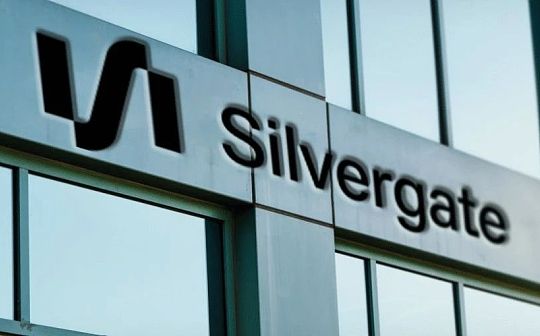 Silvergate危机吓坏市场 银行加密业务或“难上加难”？