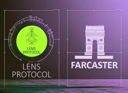 Farcaster vs Lens Protocol全面测评：谁是更好的去中心化社交协议？