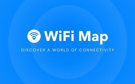 详解 DeWi 项目 WiFi Map：1.5 亿用户的 App 搭上了 Web3 的列车