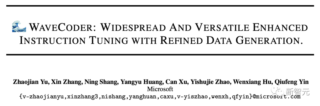 微软祭出代码大模型WaveCoder！4项代码任务2万个实例数据集，让LLM泛化能力飙升