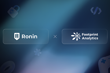 Ronin 与 Footprint Analytics 宣