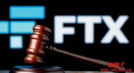 FTX诈欺案2名核心人物获减刑！FTT应声走高一度突破4美元